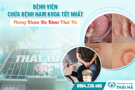 PHÒNG KHÁM BỆNH NAM GIỚI THÁI HÀ UY TÍN TẠI HÀ NỘI