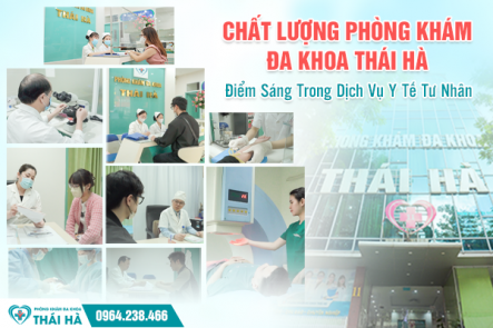 Chất Lượng Phòng Khám Đa Khoa Thái Hà – Điểm Sáng Trong Dịch Vụ Y Tế Tư Nhân