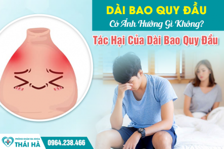 Dài Bao Quy Đầu Có Ảnh Hưởng Gì Không? Tác Hại Của Dài Bao Quy Đầu