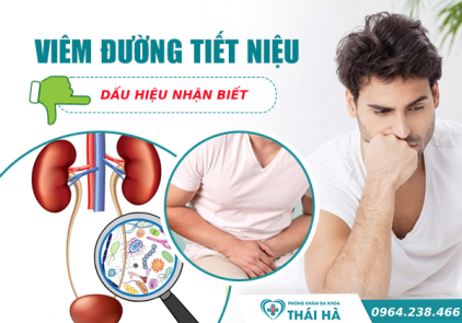 DẤU HIỆU NHẬN BIẾT VIÊM ĐƯỜNG TIẾT NIỆU