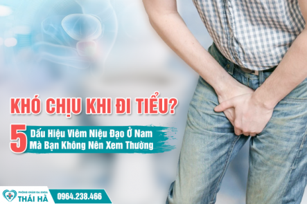 Khó Chịu Khi Đi Tiểu? 5 Dấu Hiệu Viêm Niệu Đạo Ở Nam Mà Bạn Không Nên Xem Thường