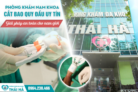 Phòng Khám Đa Khoa Chuyên Cắt Bao Quy Đầu Uy tín – Giải Pháp An Toàn Cho Nam Giới